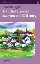 Couverture du livre « La chorale des dames de Chilbury » de Jennifer Ryan aux éditions Feryane