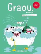 Couverture du livre « Magazine graou n 26 - les betises » de Gwe/Malingrey/Boutin aux éditions Maison Georges