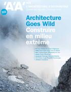 Couverture du livre « L'architecture d'aujourd'hui aa n 446 : architecture goes wild - decembre 2021 » de  aux éditions Archipress