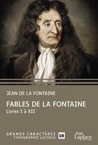 Couverture du livre « Fables livres I à XII » de Jean De La Fontaine aux éditions Ruelaplace