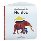 Couverture du livre « Mon imagier de nantes » de Les Petits Crocos aux éditions Les Petits Crocos
