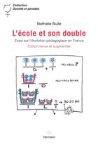 Couverture du livre « L'école et son double (2e édition) » de Nathalie Bulle aux éditions Hermann