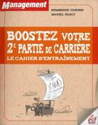 Couverture du livre « Boostez votre 2ème partie de carrière » de Dominique Thierry et Michel Farcy aux éditions Esf