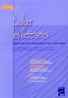 Couverture du livre « Evaluer les illettrismes (+ CD-Rom) » de Jean-Marie Besse et Marie-Hélène Luis et Karine Paire et Karen Petiot-Poirson et Emmanuèle Petit Charles aux éditions Retz