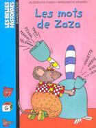 Couverture du livre « Les mots de Zaza » de Bernadette Despres et Jacqueline Cohen aux éditions Bayard Jeunesse