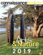 Couverture du livre « Arts et nature chaumont 2019 » de Connaissance Des Art aux éditions Connaissance Des Arts