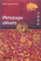 Couverture du livre « Horoscope chinois (édition 2008) » de Somerville Neil aux éditions Editions De L'homme