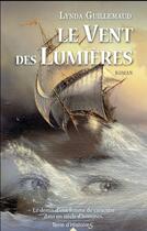 Couverture du livre « Le vent des lumières » de Lynda Guillemaud aux éditions City