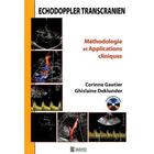 Couverture du livre « Echodoppler transcranien ; méthodologie et applications cliniques » de Corinne Gautier et Ghislaine Deklunder aux éditions Sauramps Medical