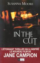 Couverture du livre « In the cut » de Susanna Moore aux éditions Archipel