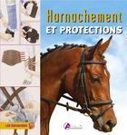 Couverture du livre « Harnachement et protections » de  aux éditions Artemis