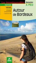 Couverture du livre « Autour de bordeaux » de Christophe De Prada aux éditions Chamina