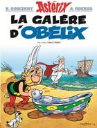 Couverture du livre « Astérix Tome 30 : la galère d'Obélix » de Rene Goscinny et Albert Uderzo aux éditions Albert Rene