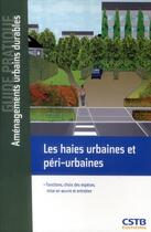 Couverture du livre « Les haies urbaines et péri-urbaines » de Claude Guinaudeau aux éditions Cstb