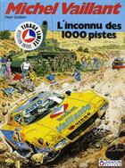 Couverture du livre « Michel Vaillant T.37 ; l'inconnu des 1000 pistes » de Jean Graton aux éditions Graton