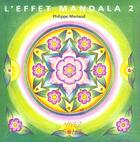 Couverture du livre « Effet mandala » de Philippe Mariaud aux éditions Vivez Soleil