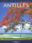 Couverture du livre « Îles et archipels ; Antilles » de  aux éditions Empreintes Et Territoires