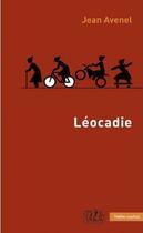 Couverture du livre « Léocadie » de Jean Avenel aux éditions L'echo Des Vagues