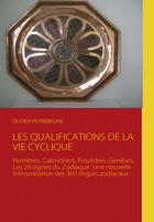 Couverture du livre « Les qualifications de la vie cyclique » de Olivier Peyrebrun aux éditions Books On Demand