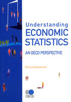 Couverture du livre « Understanding economic statistics : an oecd perspective » de  aux éditions Ocde