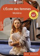 Couverture du livre « L'école des femmes » de Moliere aux éditions Belin Education