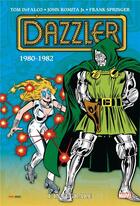 Couverture du livre « Dazzler : Intégrale vol.1 : 1980-1982 » de Frank Springer et Tom Defalco et Danny Fingeroth et John Romita Jr. aux éditions Panini
