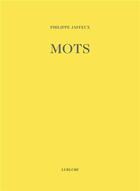 Couverture du livre « Mots » de Philippe Jaffeux aux éditions Lurlure