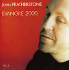 Couverture du livre « Evangile 2000 Vol 2, Cd » de Featherstone John aux éditions Ateliers Du Fresne