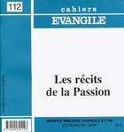 Couverture du livre « Ce-112. les recits de la passion » de Simon Legasse aux éditions Cerf