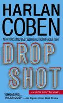 Couverture du livre « Drop shot » de Harlan Coben aux éditions Editions Racine