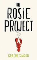 Couverture du livre « Rosie Project, The » de Graeme Simsion aux éditions Michael Joseph