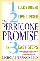 Couverture du livre « THE PERRICONE PROMISE » de Nicholas Perricone aux éditions Little Brown Uk