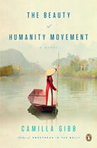 Couverture du livre « The Beauty of Humanity Movement » de Camilla Gibb aux éditions Penguin Group Us