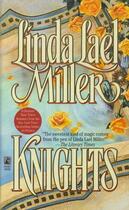 Couverture du livre « Knights » de Linda Lael Miller aux éditions Pocket Books