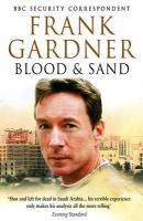 Couverture du livre « Blood and Sand » de Frank Gardner aux éditions Epagine