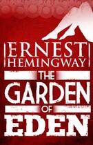 Couverture du livre « Garden of Eden » de Ernest Hemingway aux éditions Scribner