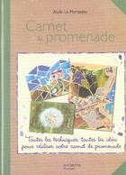 Couverture du livre « Carnet De Promenade » de Aude Le Morzadec aux éditions Hachette Pratique