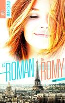 Couverture du livre « Le roman de Romy » de Lou Marceau aux éditions Bmr