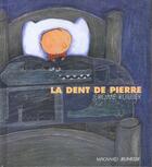 Couverture du livre « La Dent De Pierre » de Jerome Ruillier aux éditions Magnard