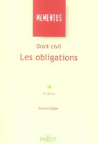 Couverture du livre « Droit Civil ; Les Obligations » de Gerard Legier aux éditions Dalloz