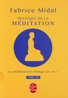 Couverture du livre « Pratique de la méditation » de Fabrice Midal aux éditions Le Livre De Poche