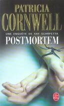 Couverture du livre « Postmortem » de Patricia Cornwell aux éditions Le Livre De Poche
