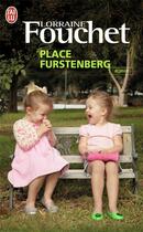 Couverture du livre « Place Furstenberg » de Lorraine Fouchet aux éditions J'ai Lu