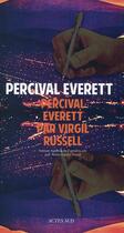 Couverture du livre « Percival everett par virgil russell » de Percival Everett aux éditions Actes Sud