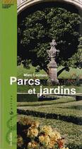 Couverture du livre « Parcs et jardins en Champagne-Ardenne » de Marc Lechien aux éditions Castor Et Pollux