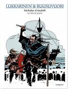 Couverture du livre « Nicholas Grisefoth Tome 3 ; la nef de pierre » de Juha Ruusuvuori et Hannu Lukkarinen aux éditions Editions Mosquito