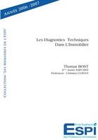 Couverture du livre « Les diagnostics techniques dans l'immobilier » de Thomas Bost aux éditions Edilivre