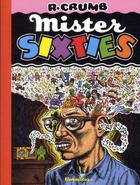 Couverture du livre « Mister Sixties » de Robert Crumb aux éditions Cornelius