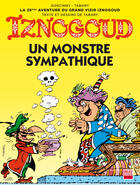 Couverture du livre « Iznogoud Tome 26 : un monstre sympathique » de Jean Tabary et Rene Goscinny aux éditions Imav éditions