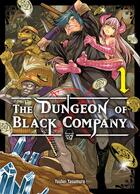Couverture du livre « The dungeon of black company Tome 1 » de Youhei Yasumura aux éditions Komikku